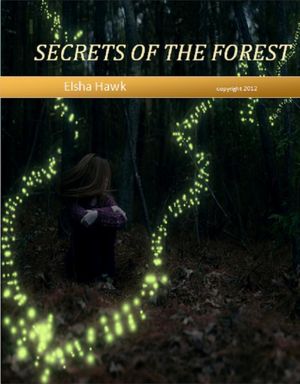 Secrets of the Forest [NOOK Book]