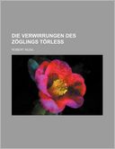 Die Verwirrungen Des Z Glings T Rless