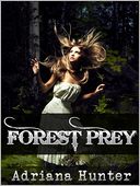 Forest Prey (Erotic Thriller)