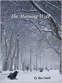 The Morning Walk