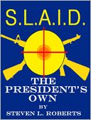 The President's Own (Roger Murphy Part 4)