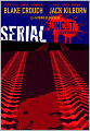 Serial (Uncut and extended)
