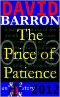 The Price of Patience