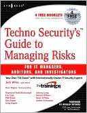 download Techno Security's Guide to Managing Risks for IT Managers, Auditors, and Investigators book