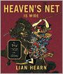 Heaven's Net Is Wide (Tales of the Otori Series #5)