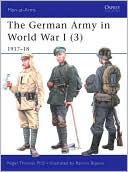 The German Army In World War I (3) 1917-18