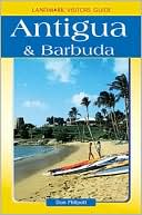 Antigua and Barbuda (Landmark Visitors Guides Series)