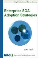 Enterprise Soa Adoption Strategies