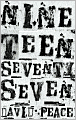 Nineteen Seventy-Seven (Red Riding Quartet Series #2)