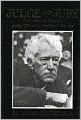 Judge and Jury: The Life and Times of Judge Kenesaw Mountain Landis