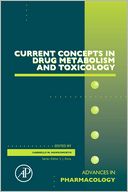 Current Concepts in Drug Metabolism and Toxicology