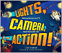 Lights, Camera, Action!: Making Movies and TV from the Inside Out