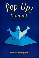 Pop-up!: A Manual of Paper Mechanisms