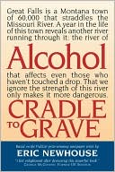 download Alcohol : Cradle ro Grave book