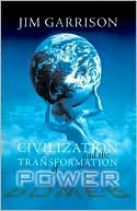 Civilization And The Transformation Of Power