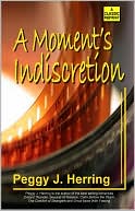 A Moment's Indiscretion