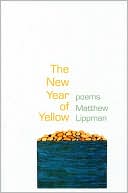 The New Year of Yellow: Poems