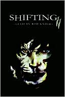 Shifting Volume II