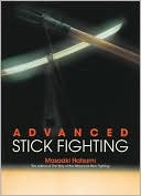 Advanced Stick Fighting