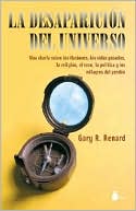 La Desaparición del Universo (The Disappearance of the Universe)