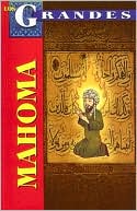 Los Grandes: Mahoma