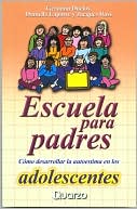 Escuela Para Padres, Edad Adolescente
