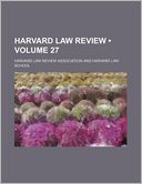 Harvard Law Review (Volume 27)