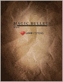 Magic Bullets