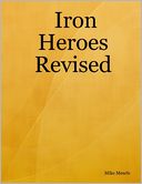 download Iron Heroes Revised : A Variant Player's Handbook book