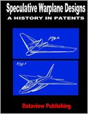 Speculative Warplane Designs: A History in Patents