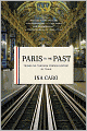 Paris to the Past: Traveling through French History by Train