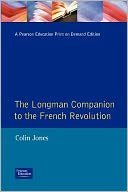 The Longman Companion to the French Revolution