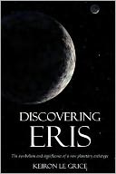 download Discovering Eris : The Symbolism and Significance of a New Planetary Archetype book