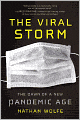 The Viral Storm: The Dawn of a New Pandemic Age