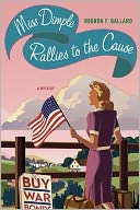 Miss Dimple Rallies to the Cause: A Mystery