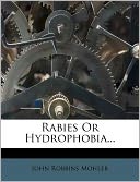 Rabies Or Hydrophobia...