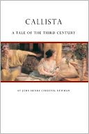 Callista: A Tale of the Third Century