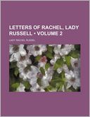 Letters of Rachel, Lady Russell (Volume 2)