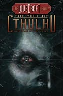 Lovecraft Library, Volume 2: The Call of Cthulhu and Other Mythos Tales
