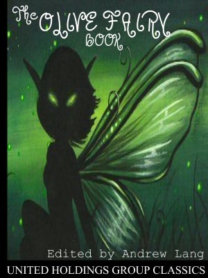 The Olive Fairy Book