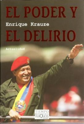 El Poder y el delirio