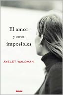 El amor y otros imposibles
