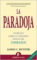 La Paradoja: Un Relato Sobre La Verdadera Esencia Del