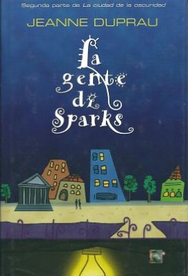 La Gente de Sparks (The People of Sparks)