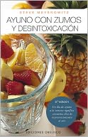 Ayuno con zumos y desintoxicación (Juice Fasting & Destoxification)
