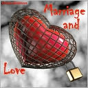 Marriage and Love (Illustrated)