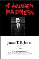 A Hidden Madness