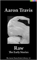 Raw: The Early Stories