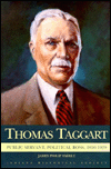Thomas Taggart: Public Servant, Political Boss, 1856-1929