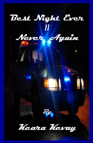 Best Night Ever II - Never Again